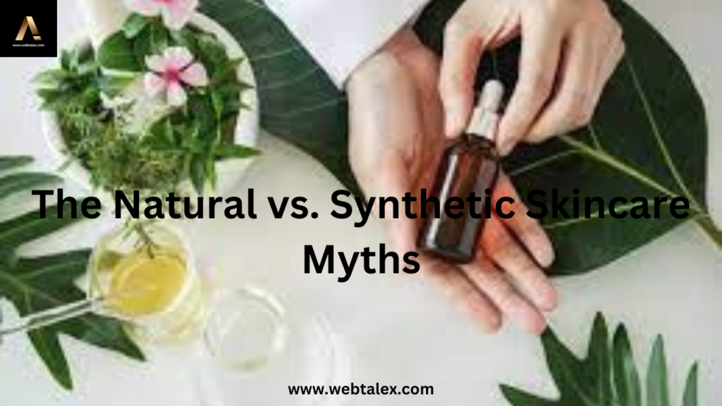 "A visual comparison of Natural vs. Synthetic Skincare products."