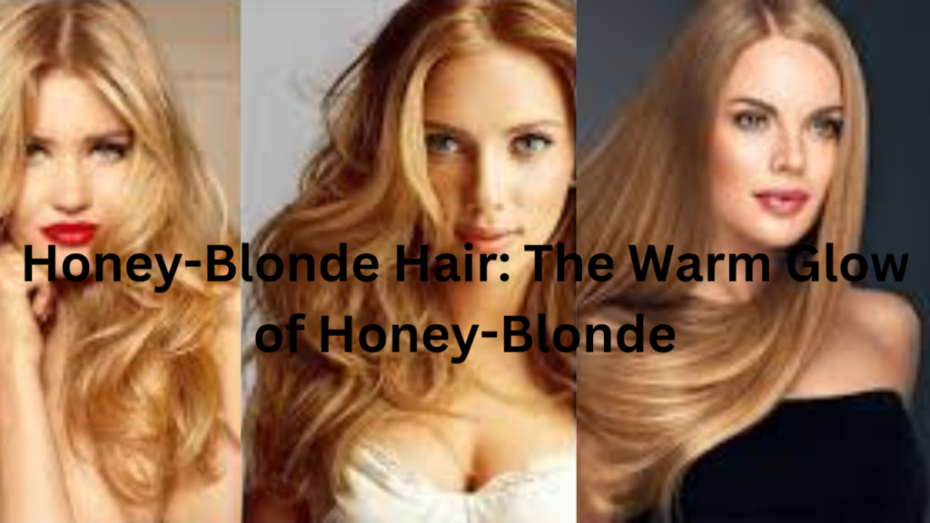 Three women showcasing the elegance of the Honey-Blonde Hair trend, each radiating with warm, golden hues in their hair.