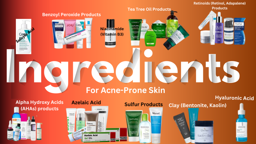 A list of the best ingredients for acne-prone skin, including salicylic acid, benzoyl peroxide, niacinamide, and tea tree oil.