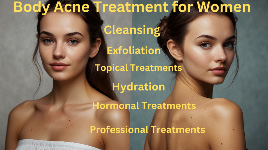 A girl demonstrating a 6-step effective skincare routine for treating body and back acne, with before and after results.