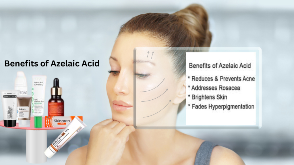 Benefits of Azelaic Acid